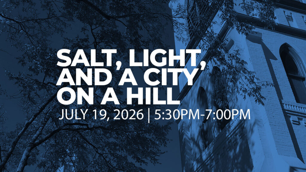 Salt, Light, and a City on a Hill